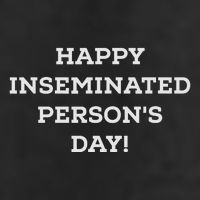Happy Inseminated PersonS Day MotherS Day Hat
