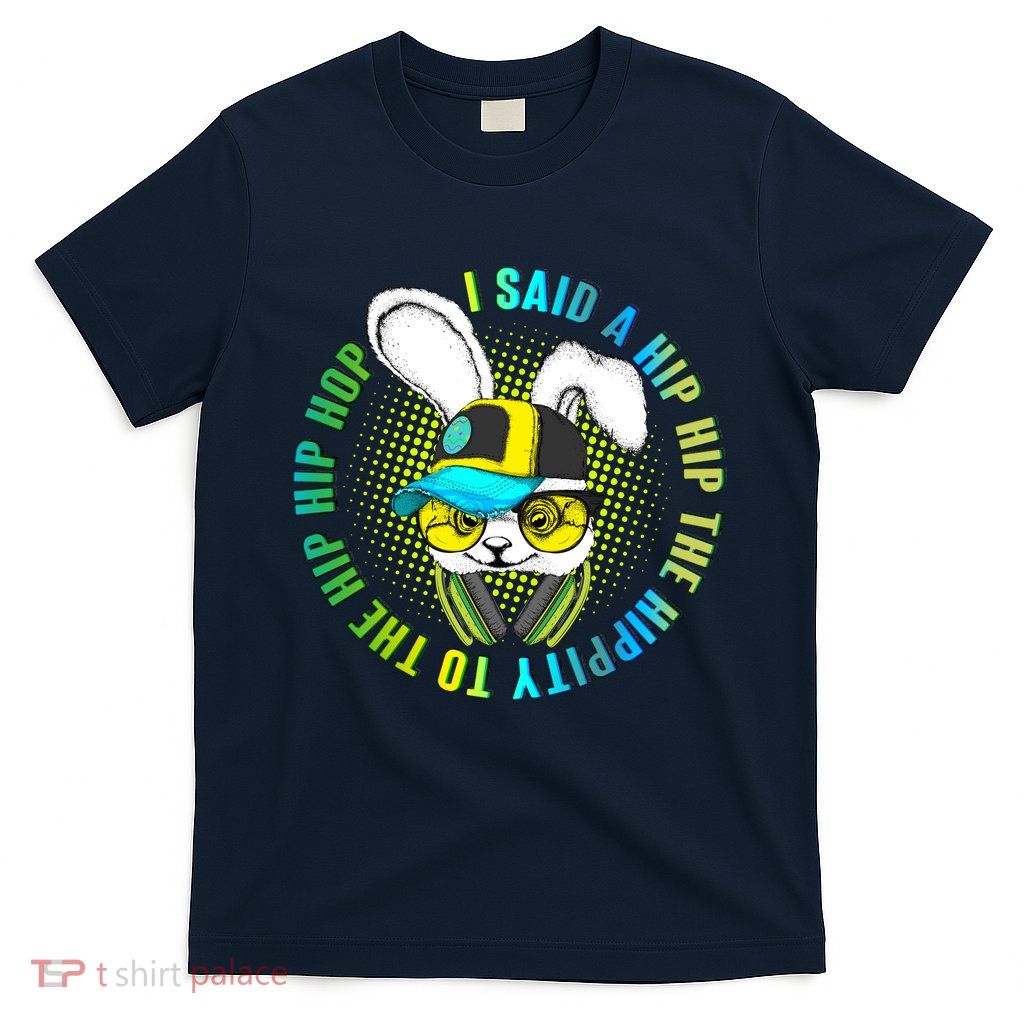 Hippity Hip Hop Bunny T-Shirt
