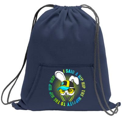 Hippity Hip Hop Bunny Sweatshirt Cinch Pack Bag