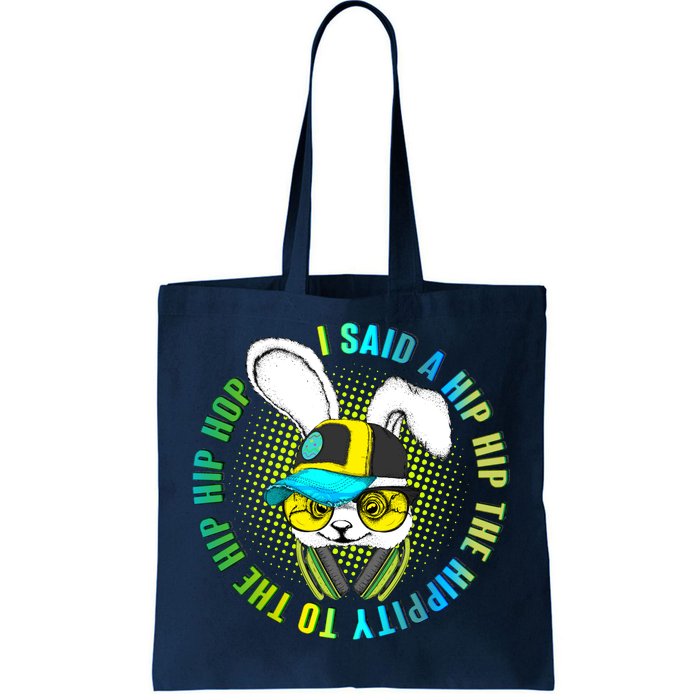 Hippity Hip Hop Bunny Tote Bag