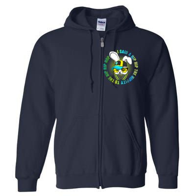 Hippity Hip Hop Bunny Full Zip Hoodie