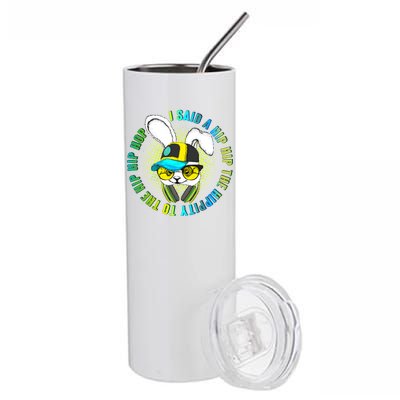 Hippity Hip Hop Bunny Stainless Steel Tumbler