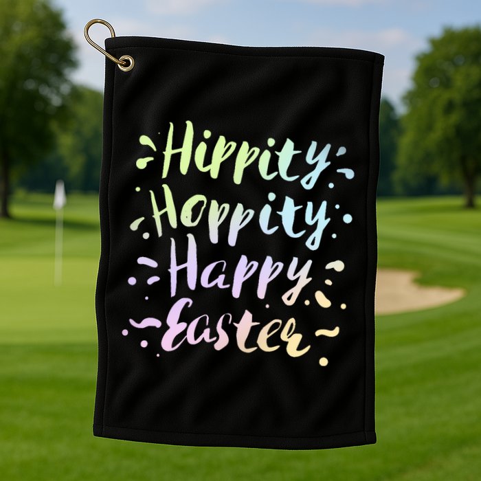 Hippity Hoppity Happy Easter Golf Towel