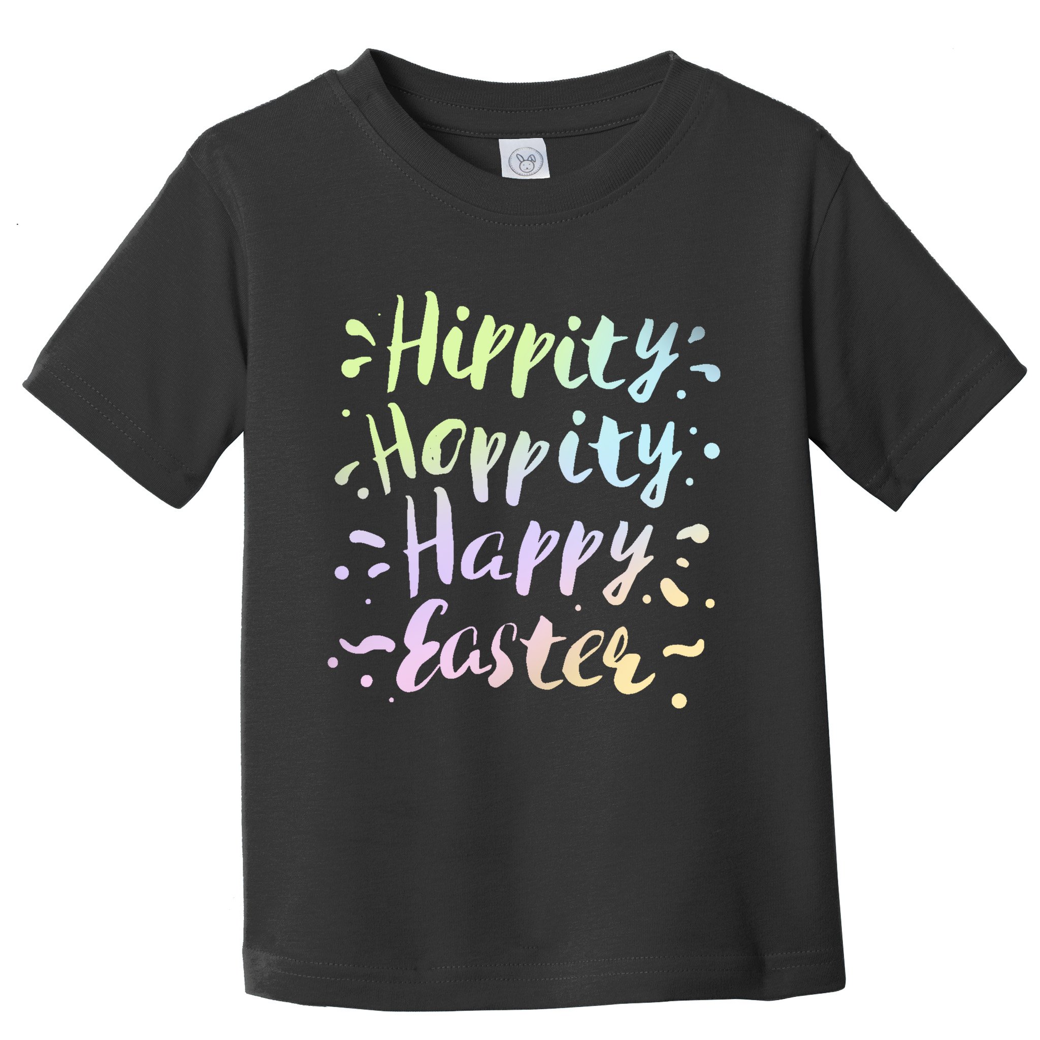 Hippity Hoppity Happy Easter Toddler T-Shirt
