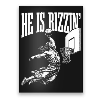 He Is Rizzin Funny Jesus Basketball Meme Poster