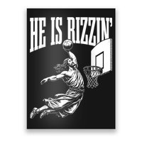 He Is Rizzin Funny Jesus Basketball Meme Poster