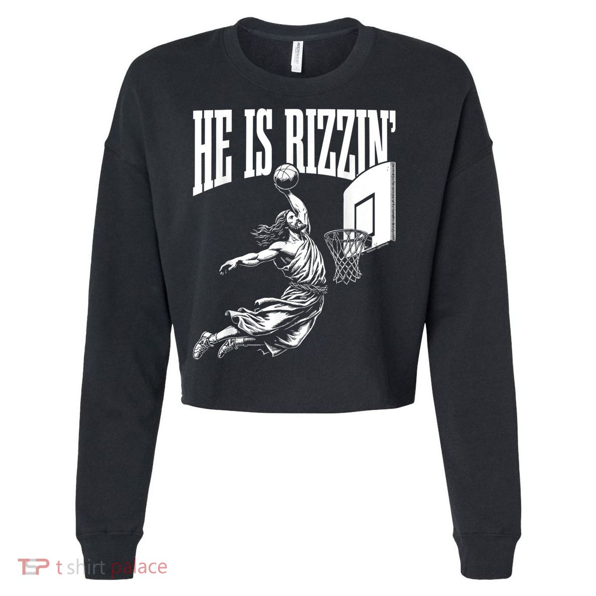 He Is Rizzin Funny Jesus Basketball Meme Cropped Pullover Crew
