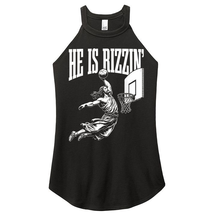 He Is Rizzin Funny Jesus Basketball Meme Women's Perfect Tri Rocker Tank