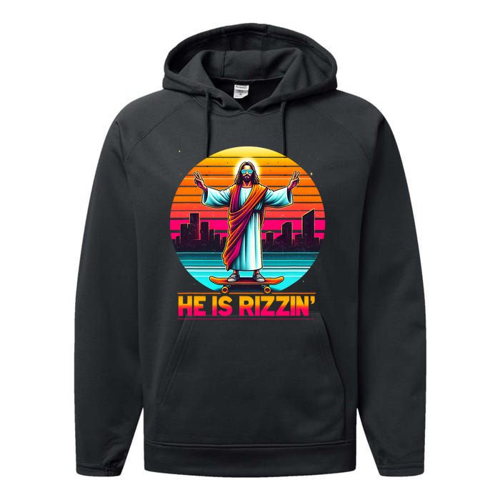 He Is Rizzen Christian Jesus Has Rizzen Skateboarding Lover Performance Fleece Hoodie