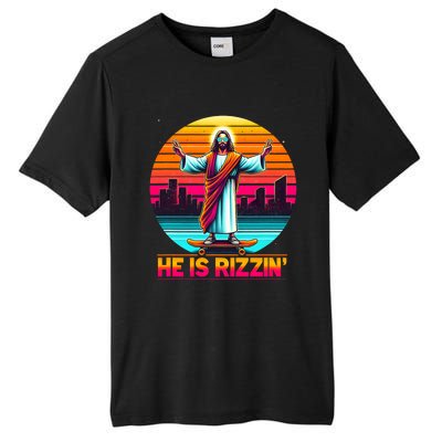 He Is Rizzen Christian Jesus Has Rizzen Skateboarding Lover Tall Fusion ChromaSoft Performance T-Shirt