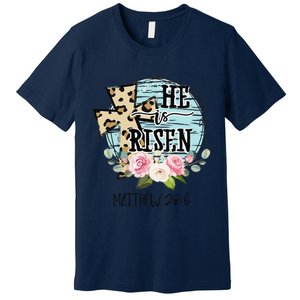 He Is Risen Jesus Christian Happy Easter Floral Wreath Women Premium T-Shirt