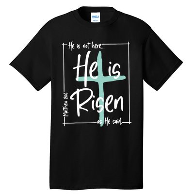 He Is Risen Easter Christian Cross Tall T-Shirt