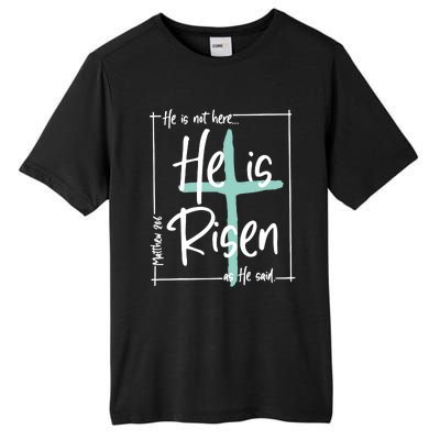 He Is Risen Easter Christian Cross Tall Fusion ChromaSoft Performance T-Shirt