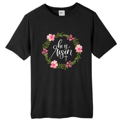 He is Risen Jesus Christian Happy Easter Floral Wreath Shirt Tall Fusion ChromaSoft Performance T-Shirt