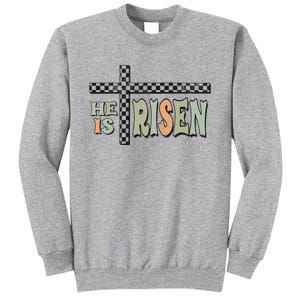 He Is Risen Easter Matthew 28 6 Christian Tall Sweatshirt