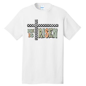 He Is Risen Easter Matthew 28 6 Christian Tall T-Shirt