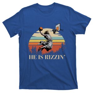 He Is Rizzin Jesus Playing Basketball Funny Easter Day T-Shirt