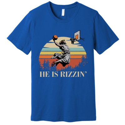 He Is Rizzin Jesus Playing Basketball Funny Easter Day Premium T-Shirt