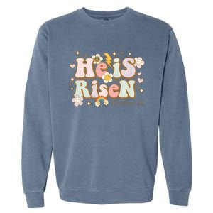 He Is Risen Indeed Happy Easter For Christian Easter Jesus Garment-Dyed Sweatshirt