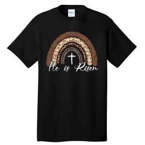 He Is Risen Jesus Christ Easter Christian Faith Tall T-Shirt