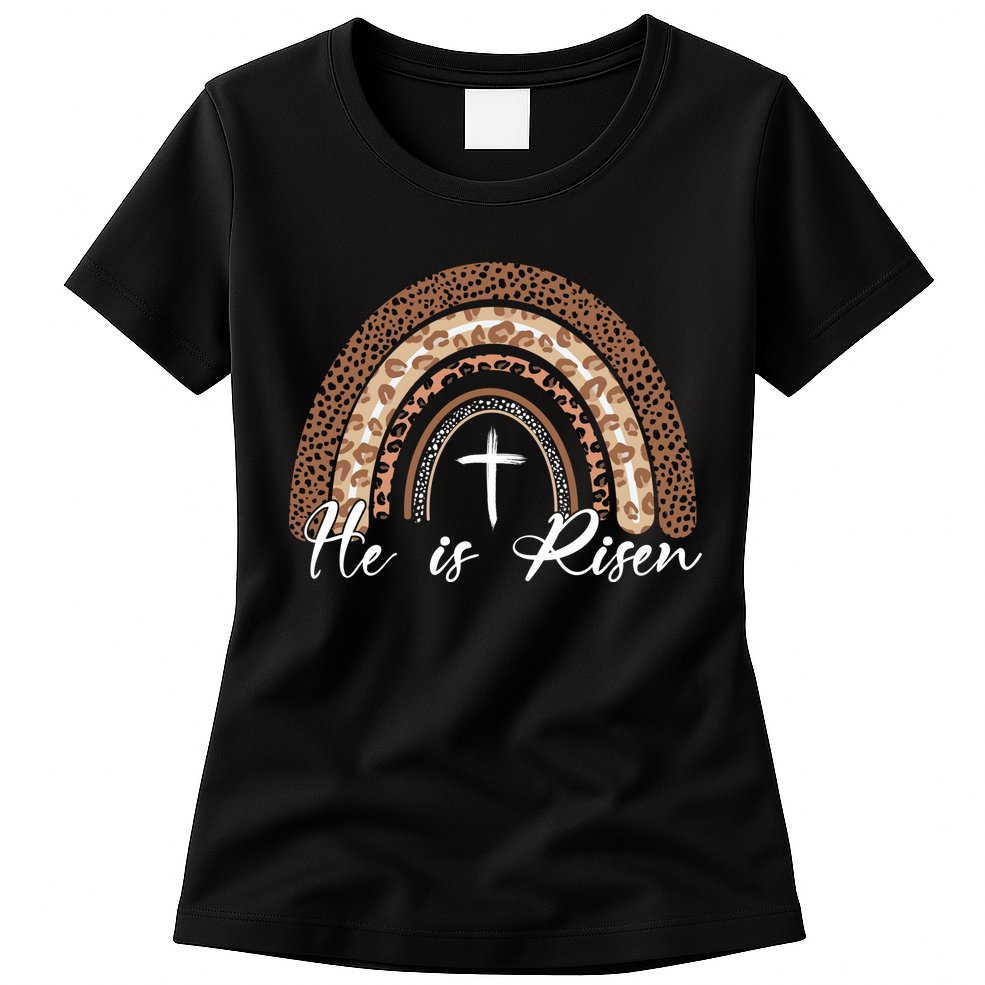 He Is Risen Jesus Christ Easter Christian Faith Womens T-Shirt