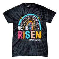 He Is Risen Leopard Rainbow Christian Jesus Happy Easter Day Tie-Dye T-Shirt