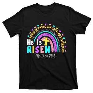 He Is Risen Matthew 28 6 Christian Rainbow Easter T-Shirt