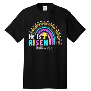 He Is Risen Matthew 28 6 Christian Rainbow Easter Tall T-Shirt