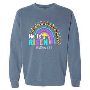 He Is Risen Matthew 28 6 Christian Rainbow Easter Garment-Dyed Sweatshirt