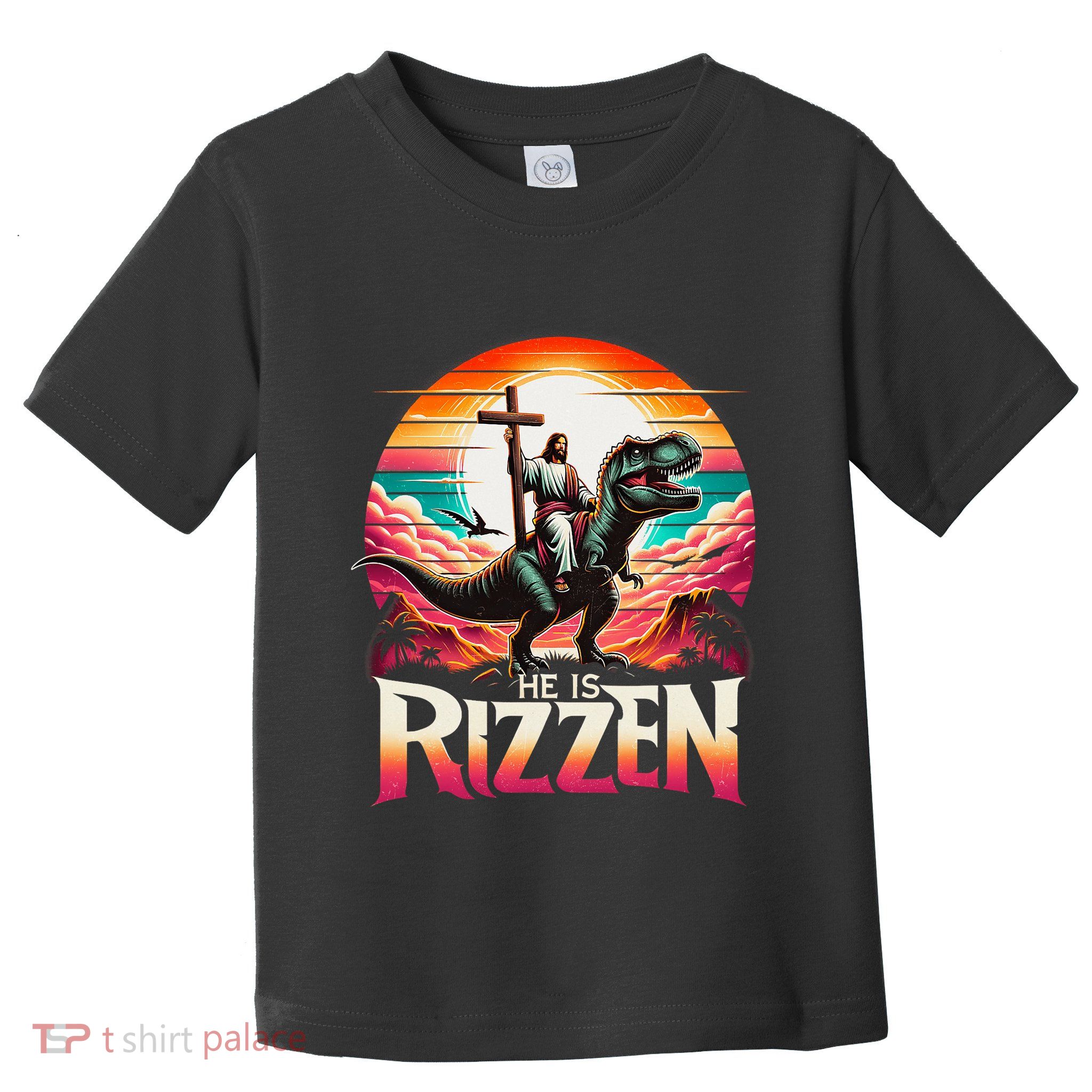 He Is Rizzen Jesus Has Rizzen Retro Christian Dinosaur Toddler T-Shirt