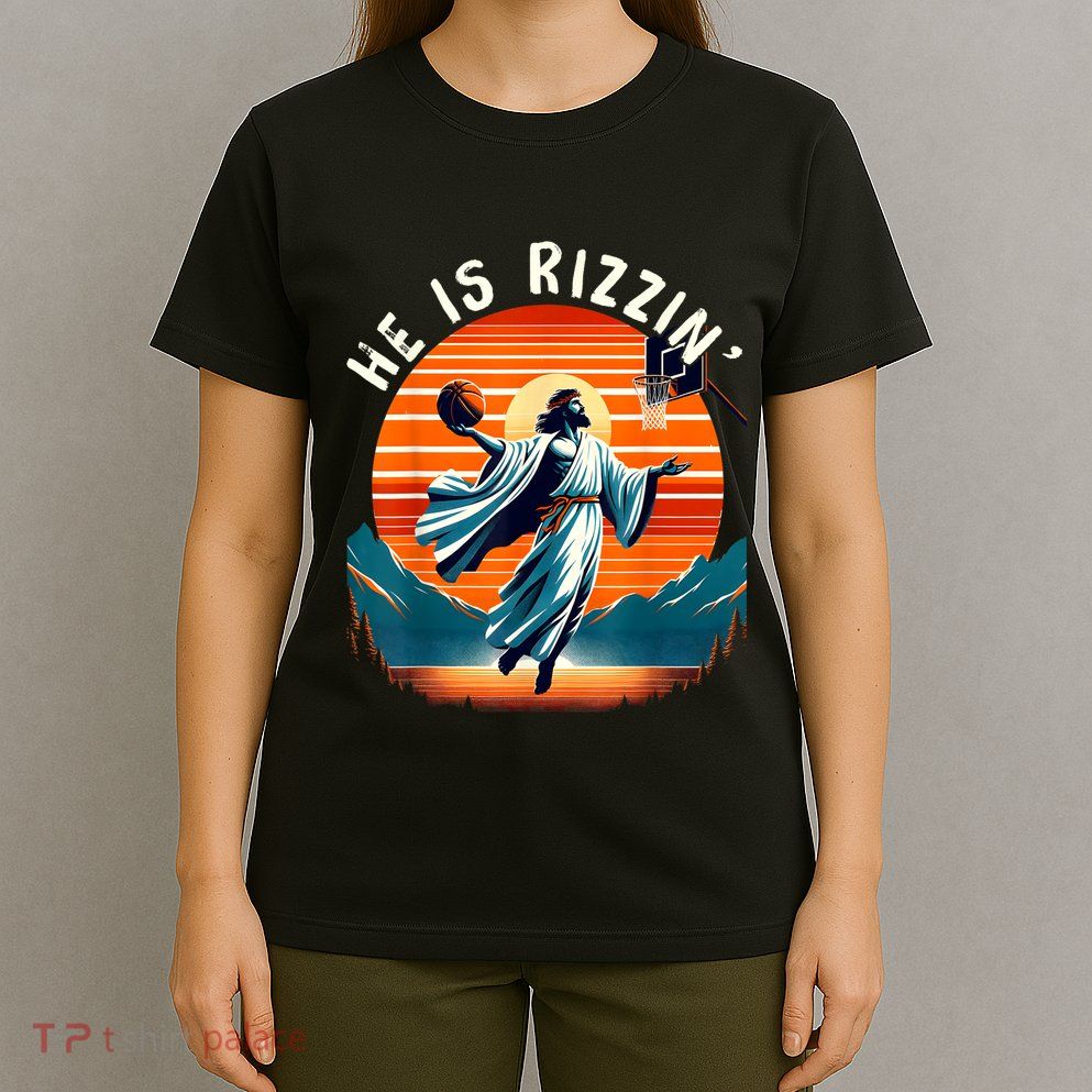 He Is Rizzin Basketball Jesus Retro Easter Christian T-Shirt