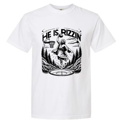 He Is Rizzin Funny Basketball Christian Religious Garment-Dyed Heavyweight T-Shirt