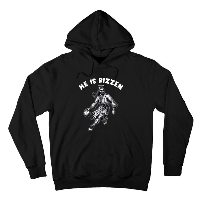 He Is Rizzen Jesus Playing Basketball Funny Easter Day Hoodie