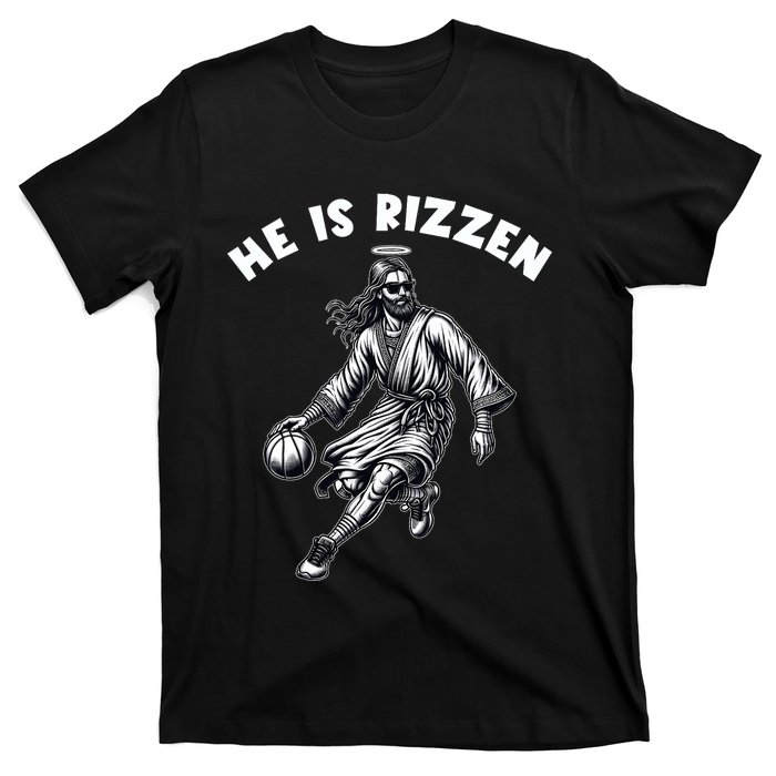 He Is Rizzen Jesus Playing Basketball Funny Easter Day T-Shirt