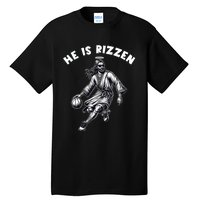 He Is Rizzen Jesus Playing Basketball Funny Easter Day Tall T-Shirt