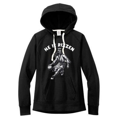 He Is Rizzen Jesus Playing Basketball Funny Easter Day Women's Fleece Hoodie