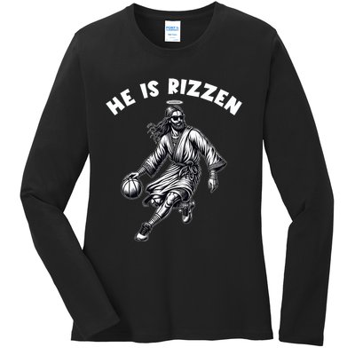 He Is Rizzen Jesus Playing Basketball Funny Easter Day Ladies Long Sleeve Shirt