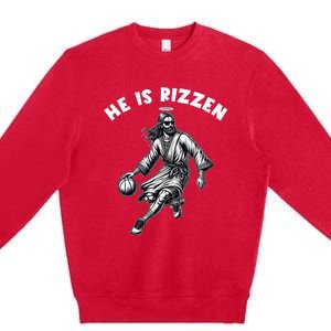 He Is Rizzen Jesus Playing Basketball Funny Easter Day Premium Crewneck Sweatshirt