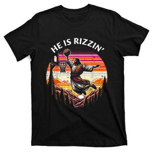 He Is Rizzin Jesus Basketball Easter Christian T-Shirt