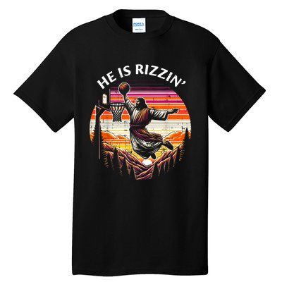 He Is Rizzin Jesus Basketball Easter Christian Tall T-Shirt