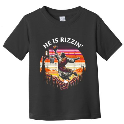 He Is Rizzin Jesus Basketball Easter Christian Toddler T-Shirt