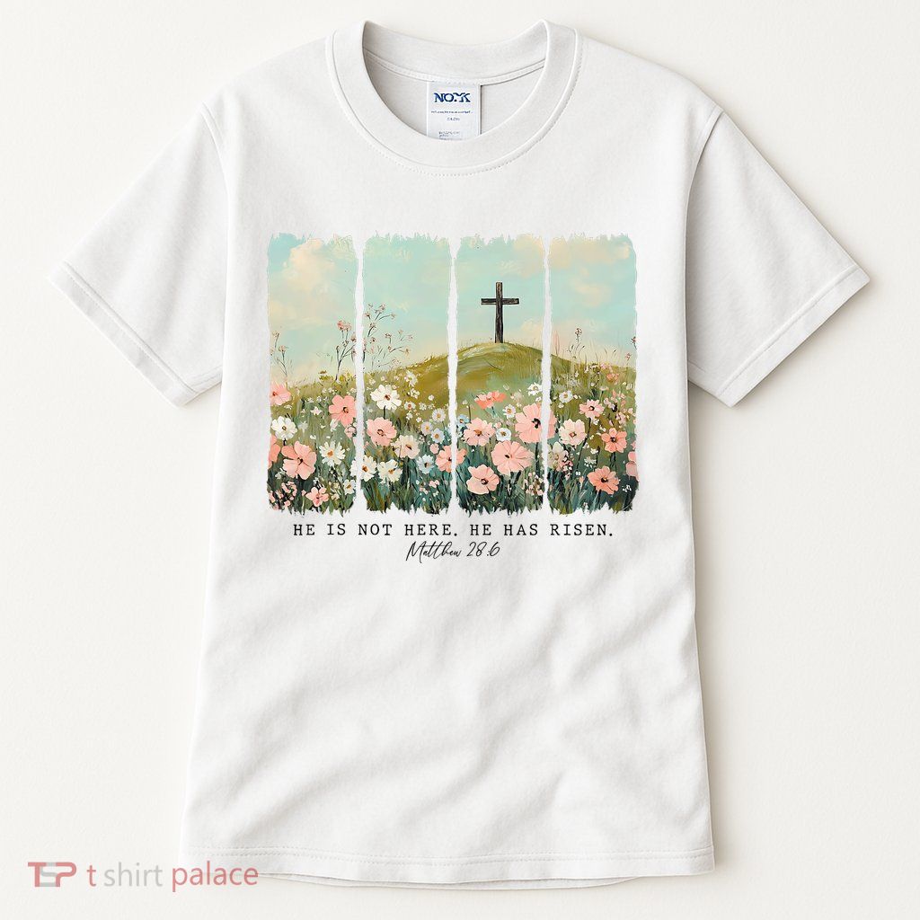 He Is Risen Christian Wildflower Happy Easter Tall T-Shirt