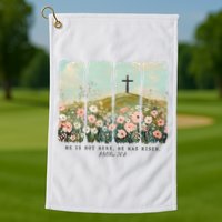 He Is Risen Christian Wildflower Happy Easter Golf Towel