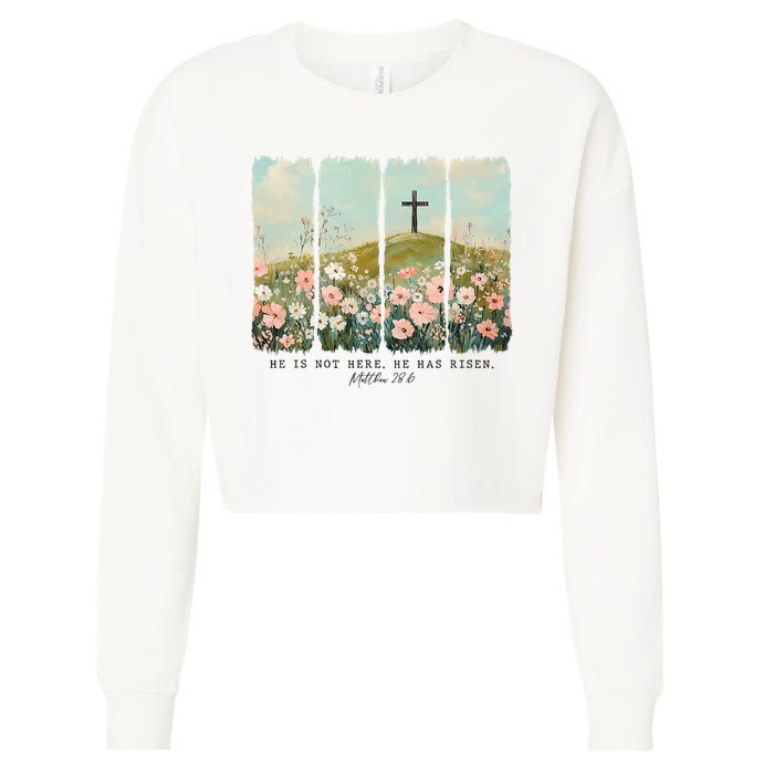 He Is Risen Christian Wildflower Happy Easter Cropped Pullover Crew
