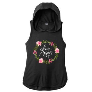 He Is Risen Jesus Christian Happy Easter Floral Wreath Gift Ladies PosiCharge Tri-Blend Wicking Draft Hoodie Tank