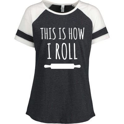 How I Roll Rolling Pin Funny Chef Gift Enza Ladies Jersey Colorblock Tee