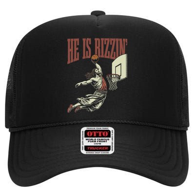 He Is Rizzin Funny Jesus Playing Basketball Meme Easter High Crown Mesh Back Trucker Hat