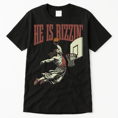 He Is Rizzin Funny Jesus Playing Basketball Meme Easter Tall T-Shirt