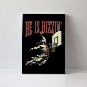 He Is Rizzin Funny Jesus Playing Basketball Meme Easter Canvas