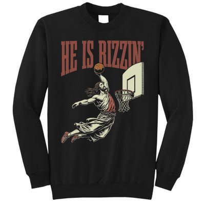 He Is Rizzin Funny Jesus Playing Basketball Meme Easter Tall Sweatshirt